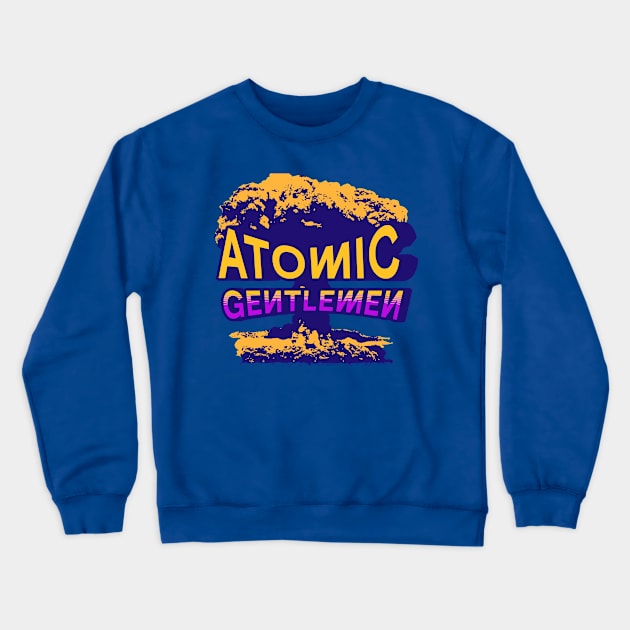 Atomic Gentlemen Crewneck Sweatshirt by JasonUnfathomable